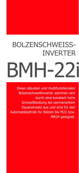 COMPART Z.Dziembowski SRM Muttern- und Bolzenschweißen (Heinz Soyer PL) - www.srm-technology.eu - Der Bolzenschweißer BMH-22i ideal für universelle Schweissaufgaben bis M22 bzw. MR24